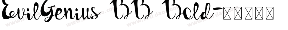 EvilGenius BB Bold字体转换